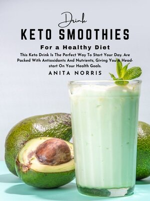 cover image of Drink Keto Smoothies for a Healthy Diet